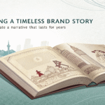 building-a-timeless-brand-story---how-to-create-a-